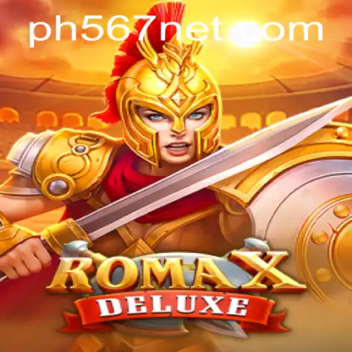 Explore the Thrills of RomaXDeluxe: A New Era in Gaming with PH567